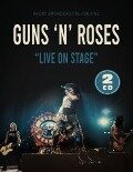 Live On Stage/Radio Broadcast 2002 - Guns N' Roses