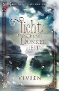 Licht und Dunkelheit: Vivien - Kerstin Rachfahl