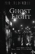 Ghost Light - Pierre Drieu La Rochelle