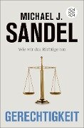 Gerechtigkeit - Michael J. Sandel