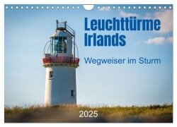 Leuchttürme Irlands (Wandkalender 2025 DIN A4 quer), CALVENDO Monatskalender - Markus Helfferich