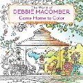 The World of Debbie Macomber: Come Home to Color - Debbie Macomber