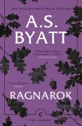 Cover-Bild zum Titel 'Ragnarok' von 'A. S. Byatt'