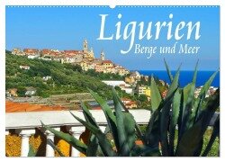Ligurien - Berge und Meer (Wandkalender 2025 DIN A2 quer), CALVENDO Monatskalender - LianeM LianeM