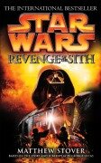 Cover-Bild zum Titel 'Star Wars: Episode III: Revenge of the Sith' von 'Matthew Stover'