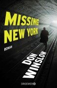 Cover-Bild zum Titel 'Missing. New York' von 'Don Winslow'