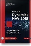 Microsoft Dynamics NAV 2018 - Michaela Gayer, Christian Hauptmann, Jürgen Ebert