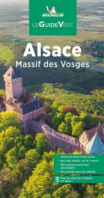 Michelin Le Guide Vert Alsace Massif des Vosges - 