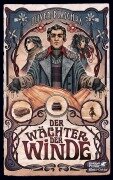Der Wächter der Winde - Oliver Plaschka