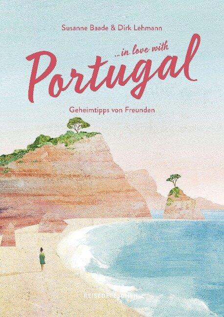 Reisehandbuch Portugal - Susanne Baade, Dirk Lehmann
