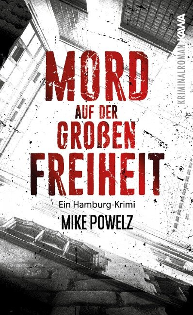 Mord auf der Großen Freiheit - Mike Powelz
