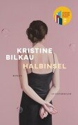Cover-Bild zum Titel 'Halbinsel' von 'Kristine Bilkau'