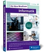 Cover-Bild zum Titel 'Fit fürs Studium - Informatik' von 'Arne Boockmeyer, Philipp Fischbeck, Stefan Neubert'