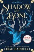Shadow and Bone - Leigh Bardugo