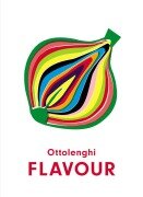Cover-Bild zum Titel 'Ottolenghi FLAVOUR' von 'Yotam Ottolenghi, Ixta Belfrage'