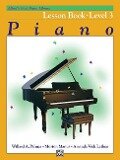 Alfred's Basic Piano Library Lesson 3 - Amanda Vick Lethco, Morton Manus, Willard A Palmer