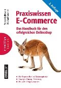 Praxiswissen E-Commerce - Tobias Kollewe, Michael Keukert