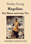 Cover-Bild zum Titel 'Magellan: Der Mann und seine Tat' von 'Stefan Zweig'