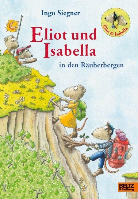 Eliot und Isabella in den Räuberbergen - Ingo Siegner