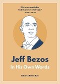 Jeff Bezos: In His Own Words - 