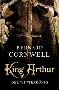 King Arthur: Der Winterkönig - Bernard Cornwell