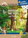 Lesen + Stickern. Entdecke die Tiere im Wald - Peter Wohlleben