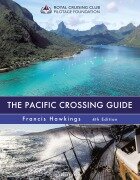 Cover-Bild zum Titel 'The Pacific Crossing Guide 4th edition' von 'Francis Hawkings'