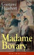 Madame Bovary (Classic Unabridged Edition) - Gustave Flaubert