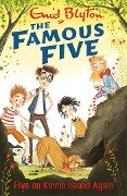 Famous Five: Five On Kirrin Island Again - Enid Blyton