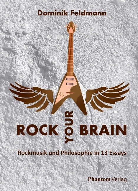 Rock your Brain - Dominik Feldmann