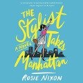 The Stylist Takes Manhattan - Rosie Nixon