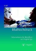 Ratgeber Bluthochdruck - Dieter Vaitl