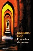 Cover-Bild zum Titel 'El Nombre de la Rosa / The Name of the Rose' von 'Umberto Eco'