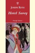 Cover-Bild zum Titel 'Hotel Savoy' von 'Joseph Roth'