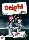 Delphi für Kids - Hans-Georg Schumann