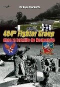 404th Fighter Group - Philippe Trombetta