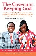 Cover-Bild zum Titel 'The Covenant Keeping God' von 'Rev. Samuel Fianko-Ofori, Elsie Fianko-Ofori'