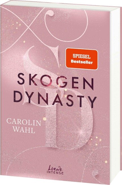 Skogen Dynasty (Crumbling Hearts, Band 1) - Carolin Wahl