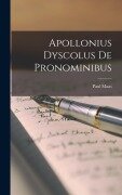 Cover-Bild zum Titel 'Apollonius Dyscolus de Pronominibus' von 'Paul Maas'