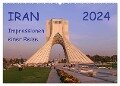 Iran - Impressionen einer Reise (Wandkalender 2024 DIN A2 quer), CALVENDO Monatskalender - Sabine Geschke
