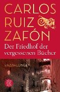 Cover-Bild zum Titel 'Der Friedhof der vergessenen Bücher' von 'Carlos Ruiz Zafón'