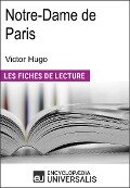 Notre-Dame de Paris de Victor Hugo - Encyclopaedia Universalis