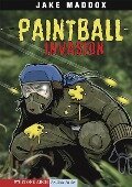 Cover-Bild zum Titel 'Paintball Invasion' von 'Jake Maddox'