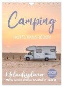 Cover-Bild zum Titel 'Camping - Hotel kann jeder! (Wandkalender 2026 DIN A4 hoch), CALVENDO Monatskalender' von 'Mario Weigt'