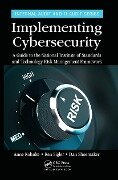 Implementing Cybersecurity - Anne Kohnke, Dan Shoemaker, Ken Sigler