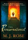 The Reincarnationist - M. J. Rose