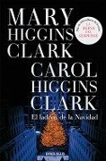 El ladrón de la Navidad - Mary Higgins Clark, Carol Higgins Clark