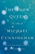 Cover-Bild zum Titel 'The Snow Queen' von 'Michael Cunningham'