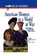 American Women in a World at War - 