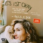 Cover-Bild zum Titel 'Es ist okay' von 'Angela Doe'